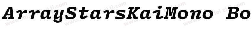 ArrayStarsKaiMono Bold字体转换